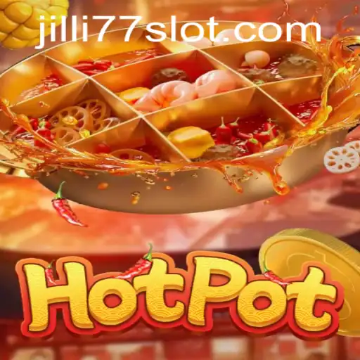 Exploring the Exciting World of Hotpot: A Perfect Blend of Strategy and Fun